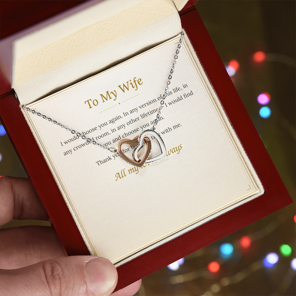 To My Wife Necklace — I'd Choose You Again